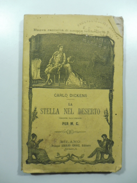 La stella nel deserto. Versione dall'inglese per M.C.